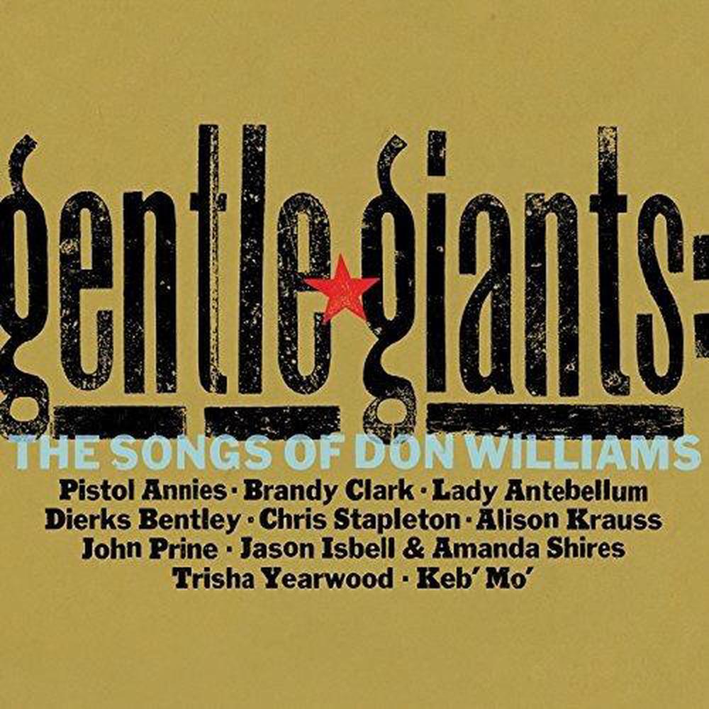 Gentle Giants Songs Of Don Williams Various Arists