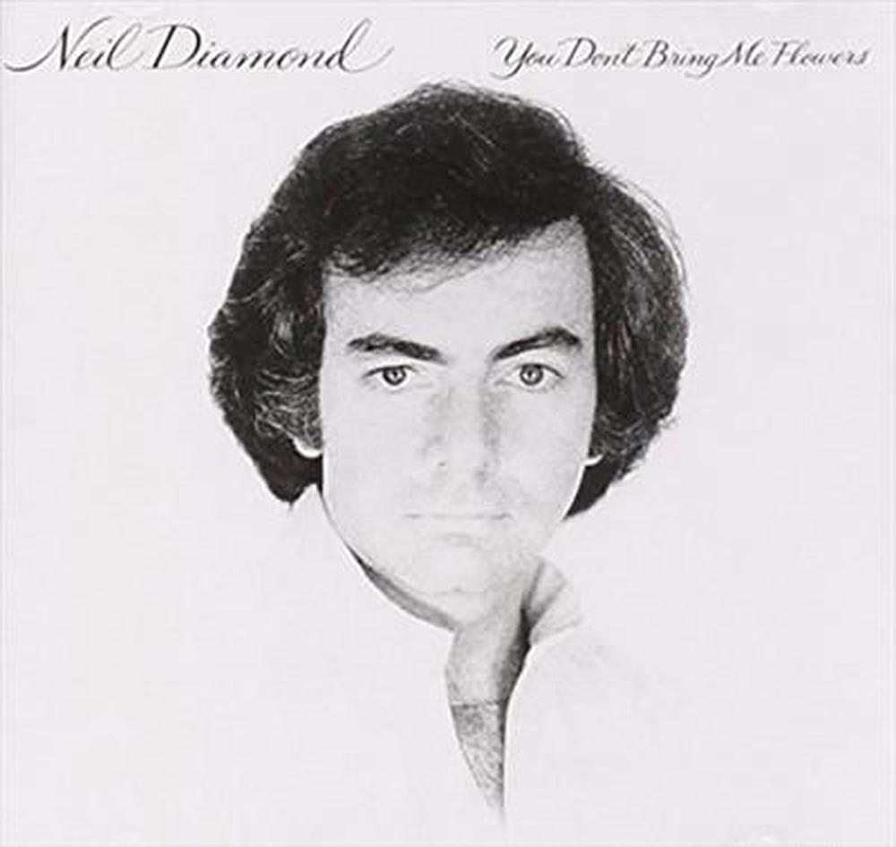 You Don't Bring Me Flowers - Neil Diamond Compact Disc ...