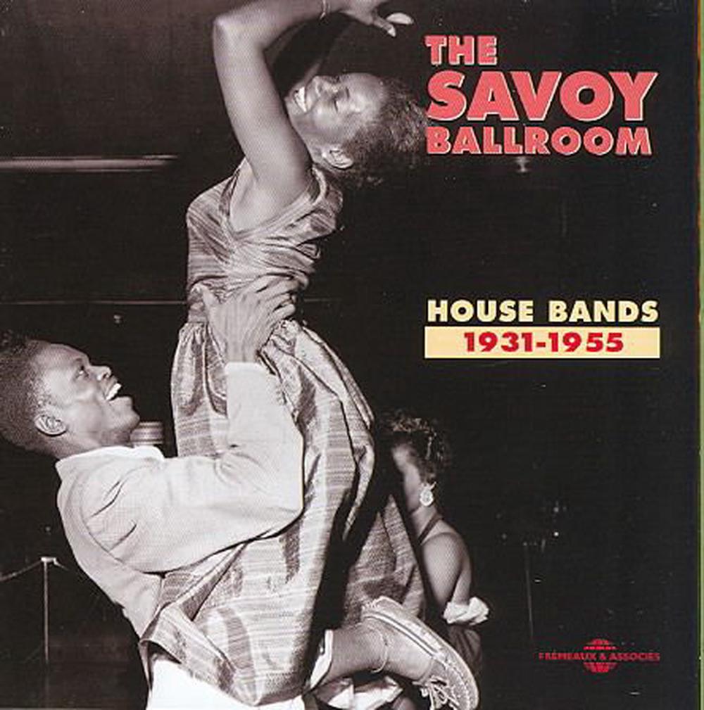 Savoy Ballroom House Bands 1931-1955 Compact Disc Free ...