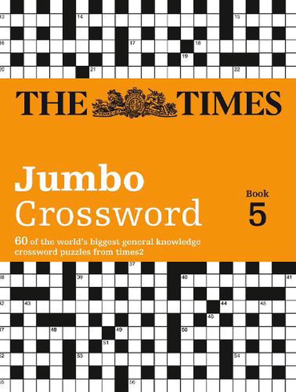 times 2 jumbo crossword book 5 60 large general knowledge crossword