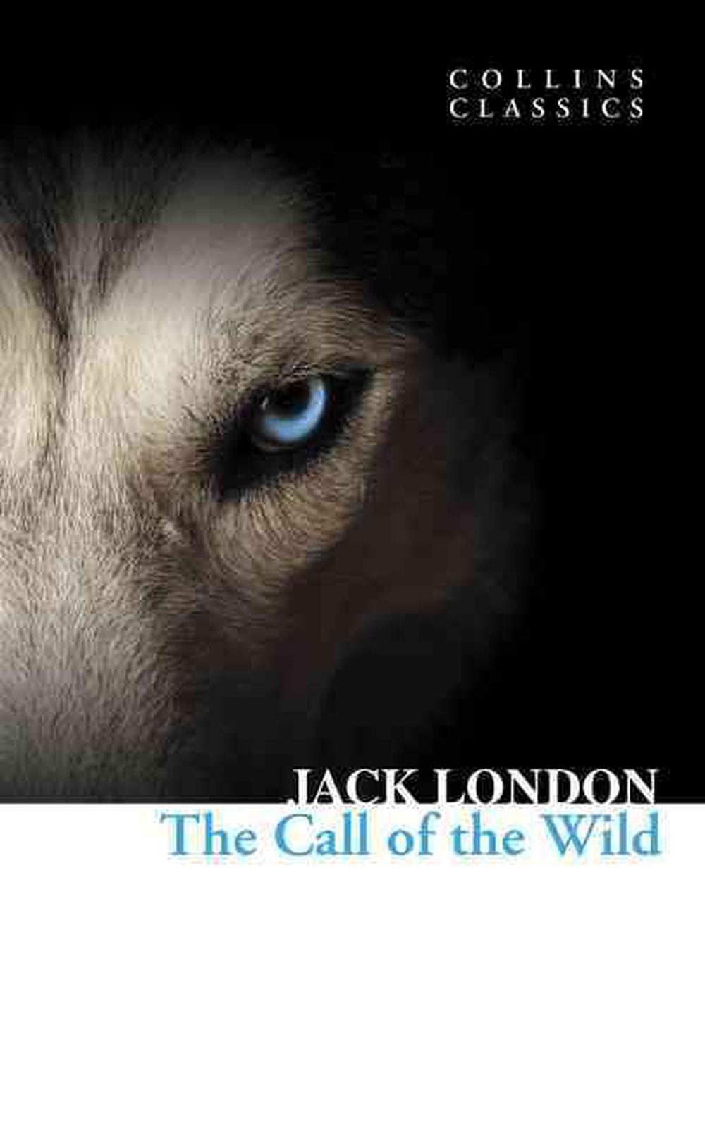 the call of the wild by jack london