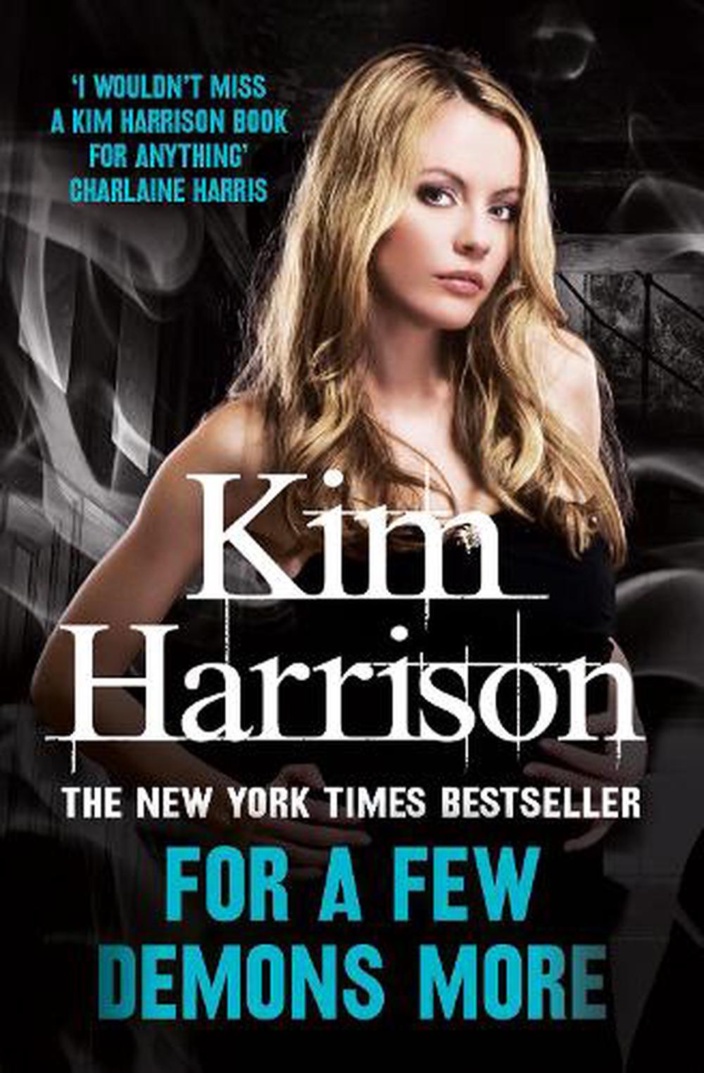 For a Few Demons More by Kim Harrison Paperback Book Free