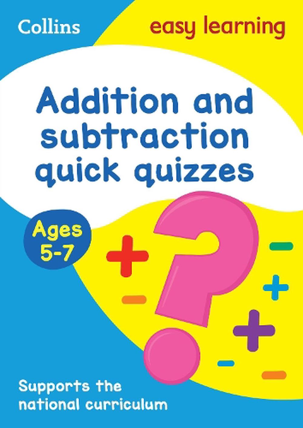 Addition & Subtraction Quick Quizzes Ages 5-7: KS1 Maths Home Learning