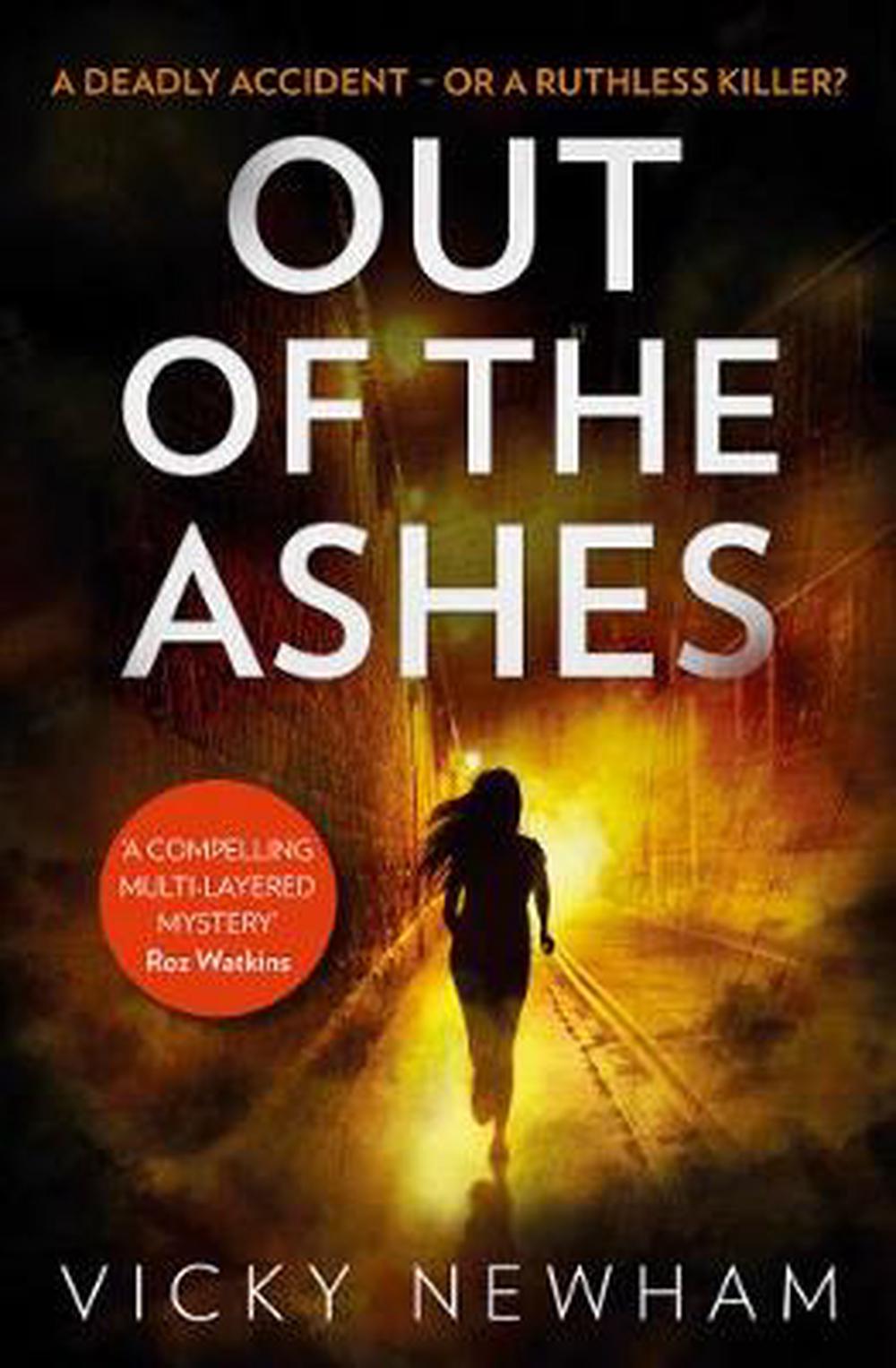 Out of the Ashes: A Di Maya Rahman Novel by Vicky Newham (English ...
