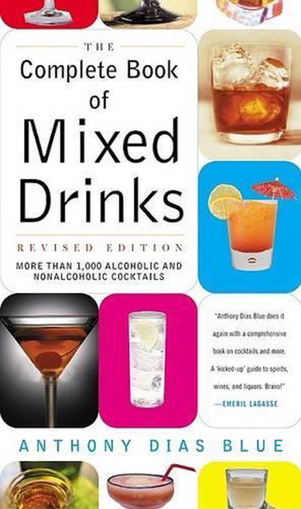 Complete Book of Mixed Drinks, the (Revised Edition) More Than 1,000