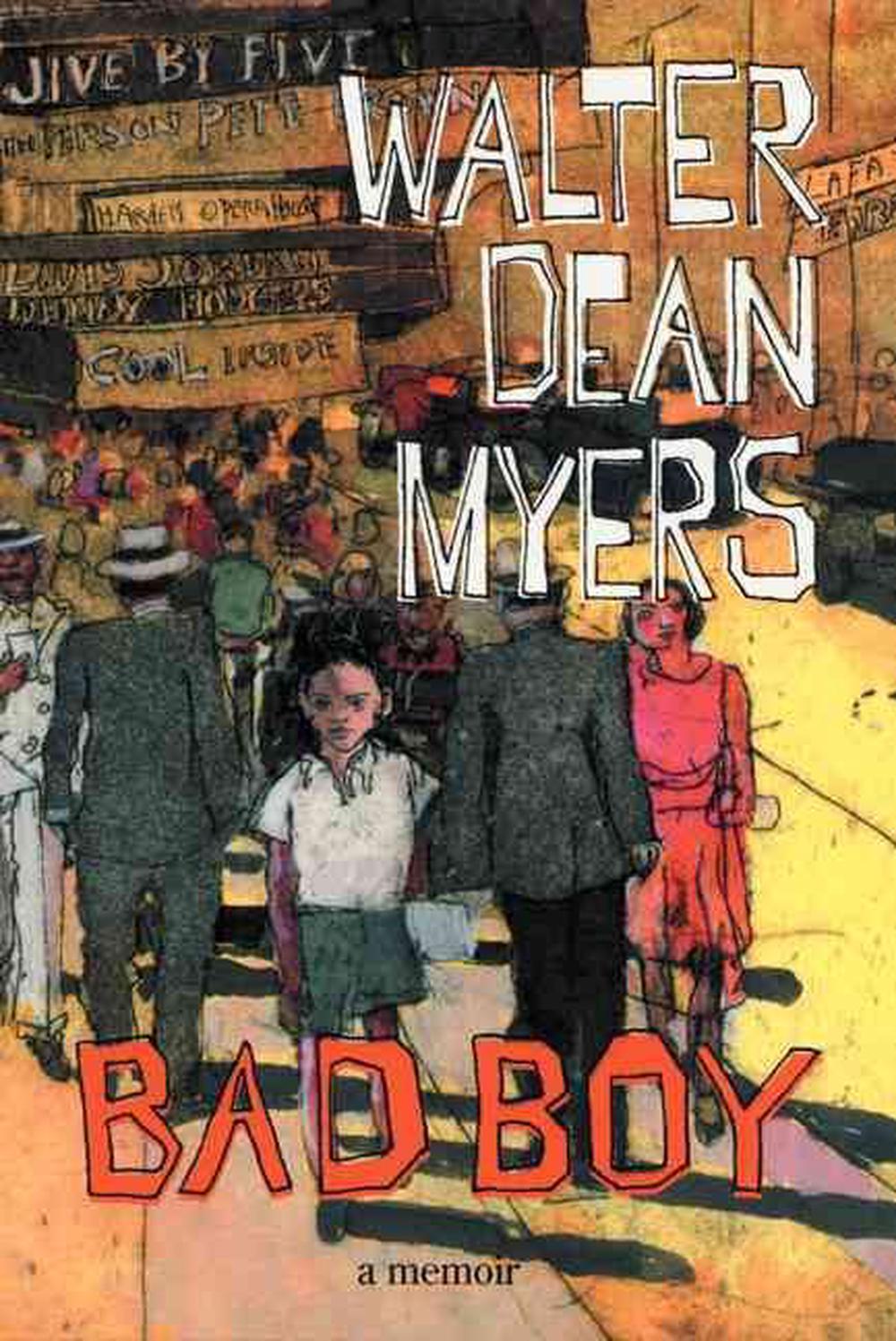 Bad Boy A Memoir by Walter Dean Myers (English) Hardcover Book Free