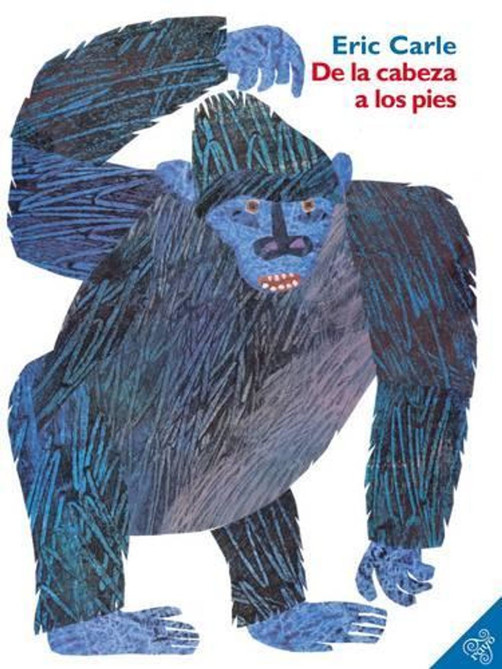 De La Cabeza A Los Pies From Head To Toe Spanish Edition By Eric