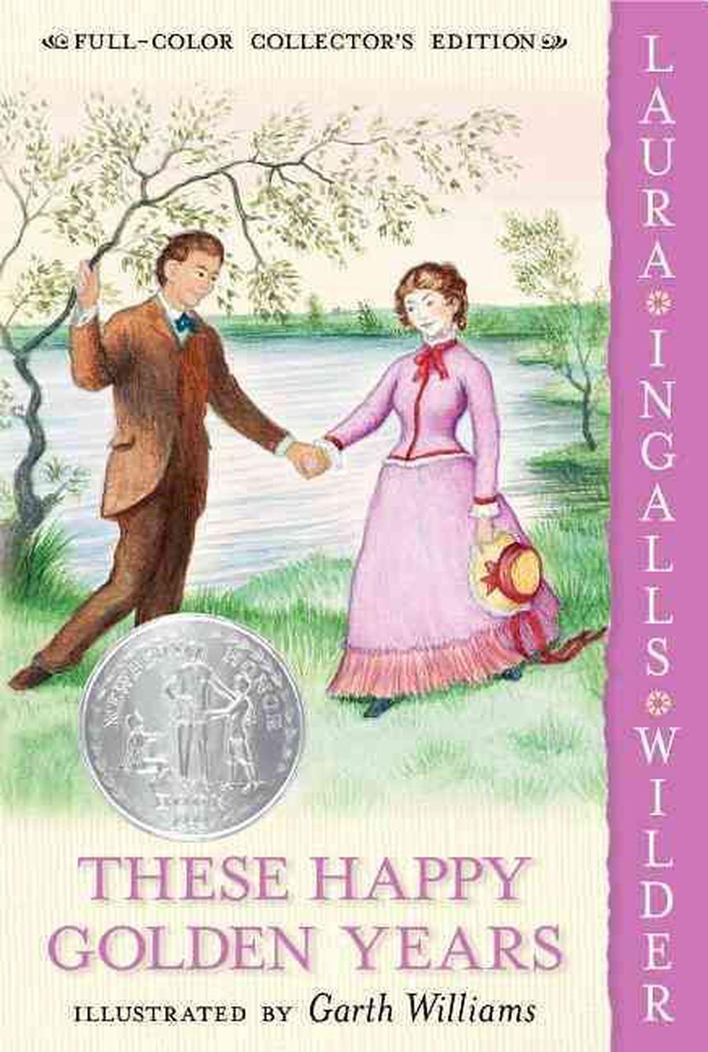 these happy golden years by laura ingalls wilder these happy golden years by laura ingalls wilder