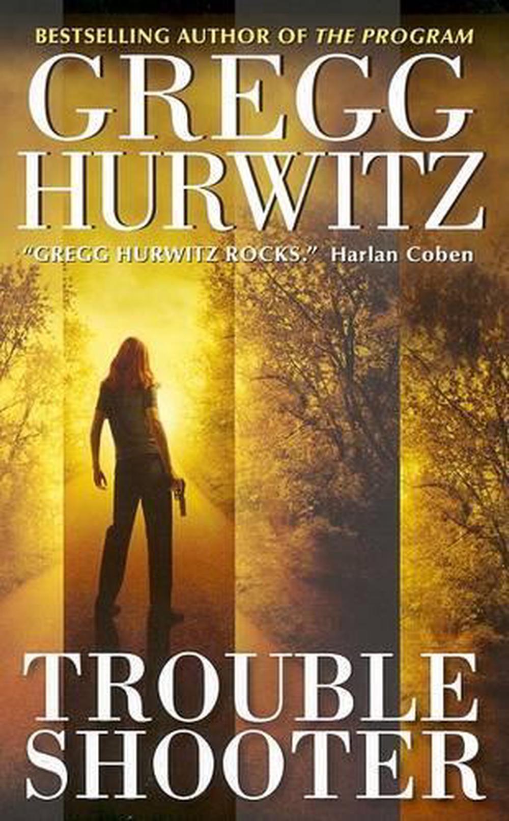 Gregg Hurwitz <b>Books</b> In Order.