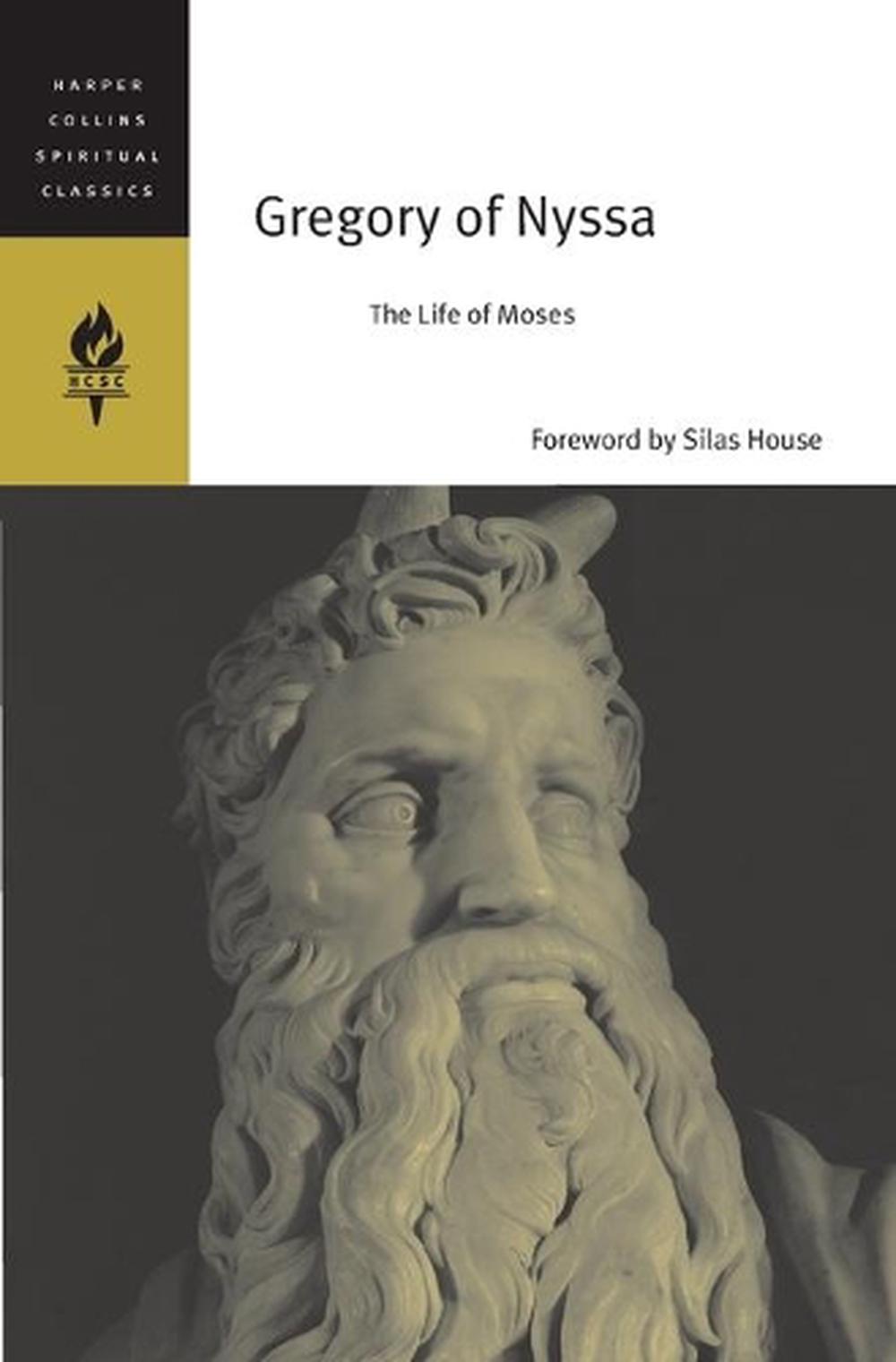 Gregory of Nyssa The Life of Moses by Gregory of Nyssa (English) Paperback Book 9780060754648