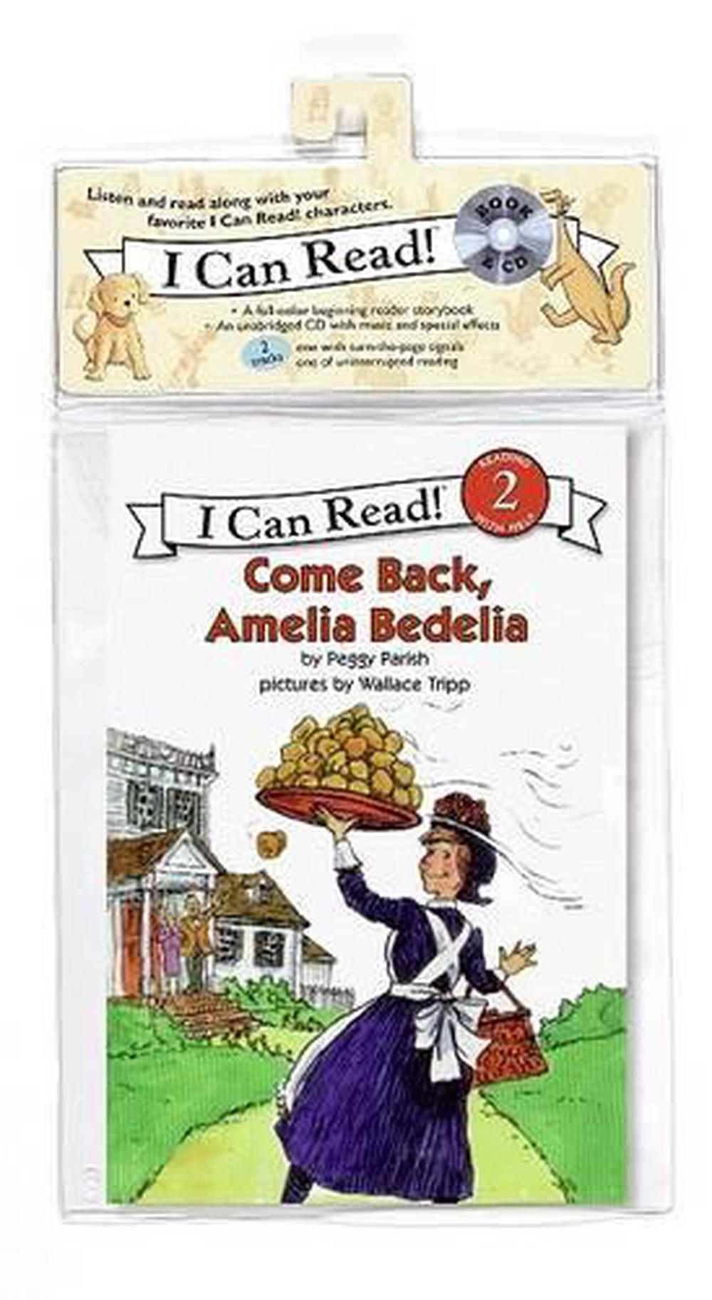 Come Back, Amelia Bedelia With CD (Audio) by Peggy ...