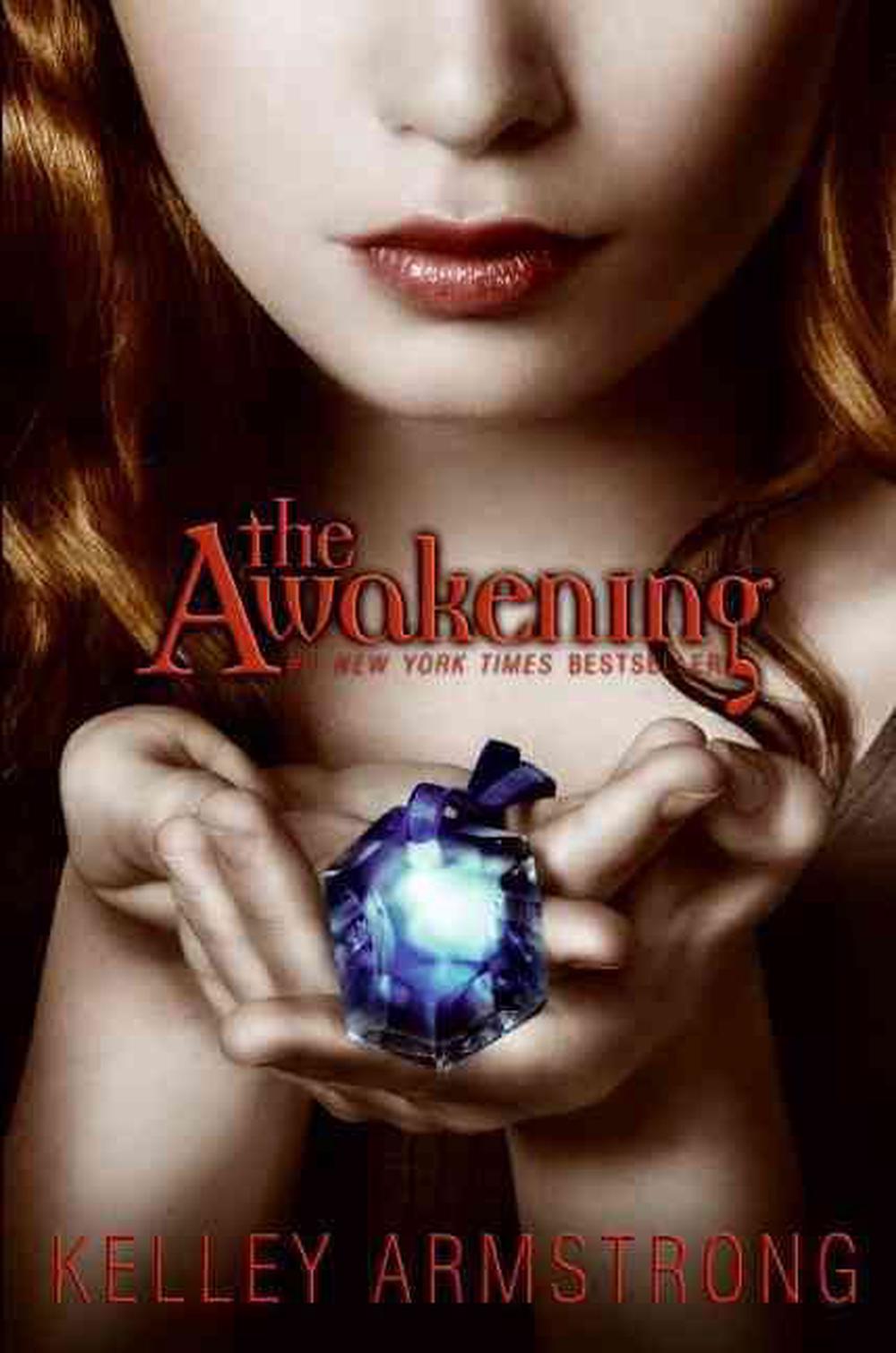 The Awakening by Kelley Armstrong (English) Paperback Book Free