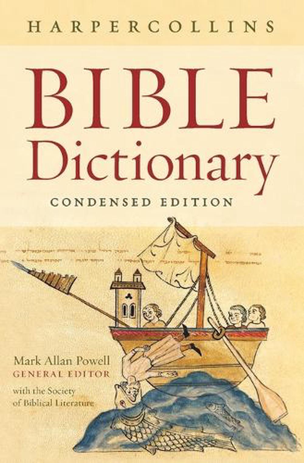 The HarperCollins Bible Dictionary Condensed by Mark Allan Powell