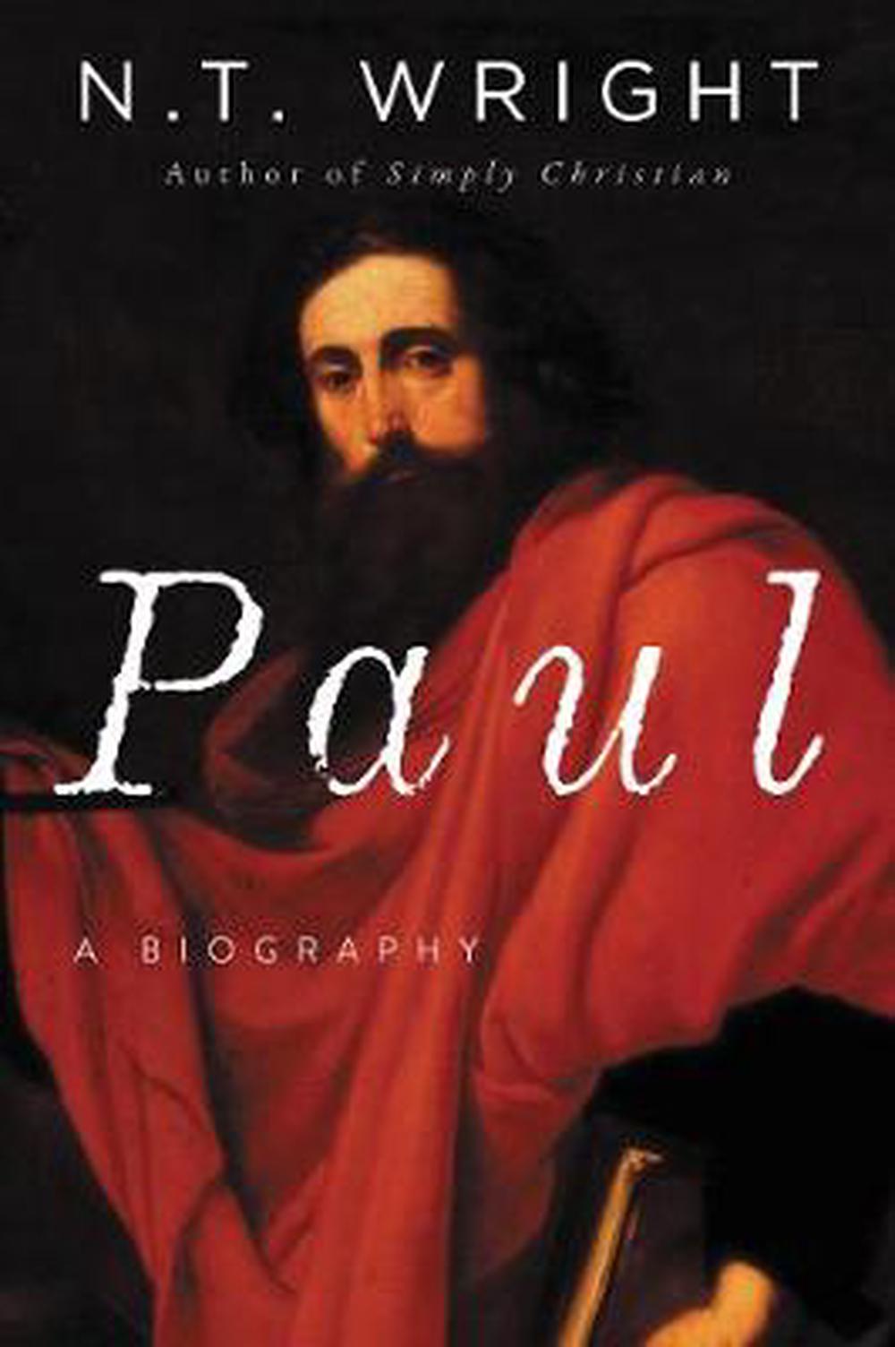 Paul A Biography by N.T. Wright (English) Hardcover Book