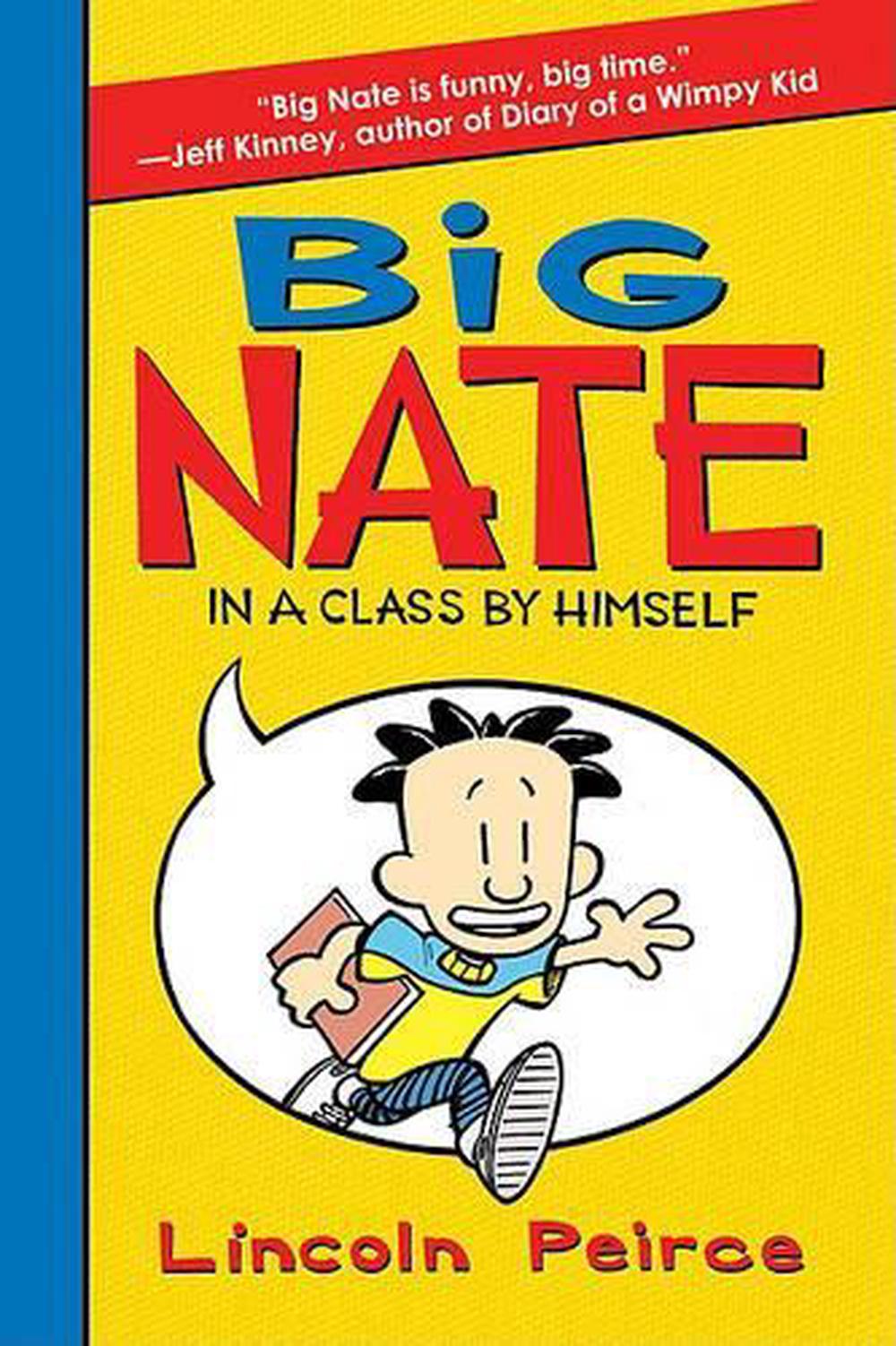 Big Nate In a Class by Himself by Lincoln Peirce (English) Hardcover