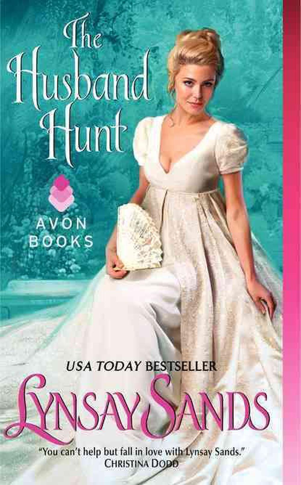 The Husband Hunt by Lynsay Sands (English) Mass Market Paperback Book