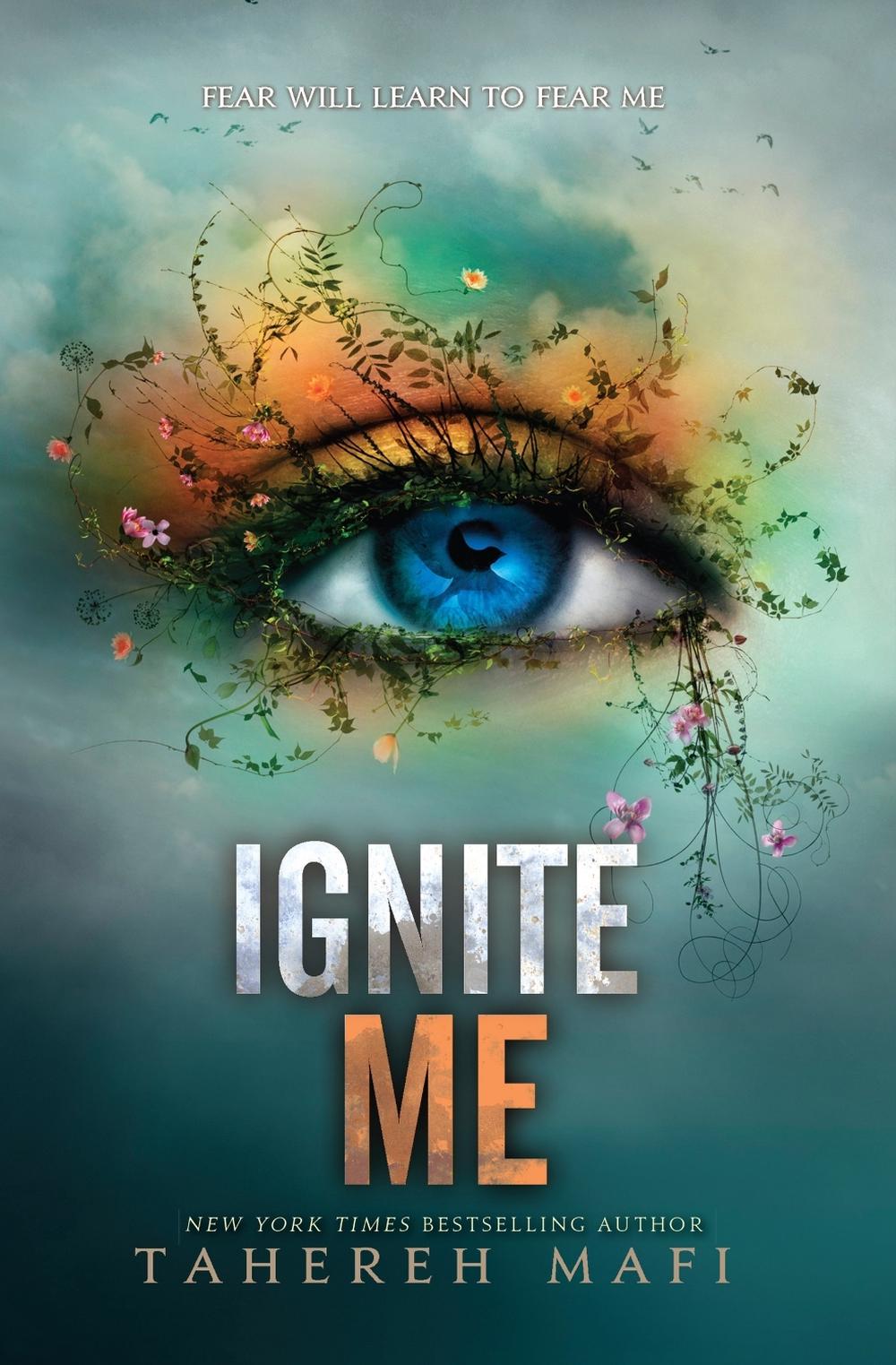 Ignite Me by Tahereh Mafi (English) Hardcover Book