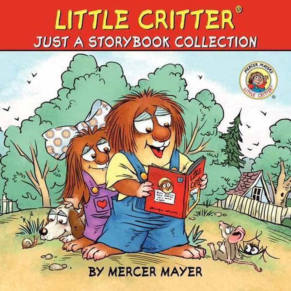 Little Critter: Just a Storybook Collection by Mercer Mayer (English ...