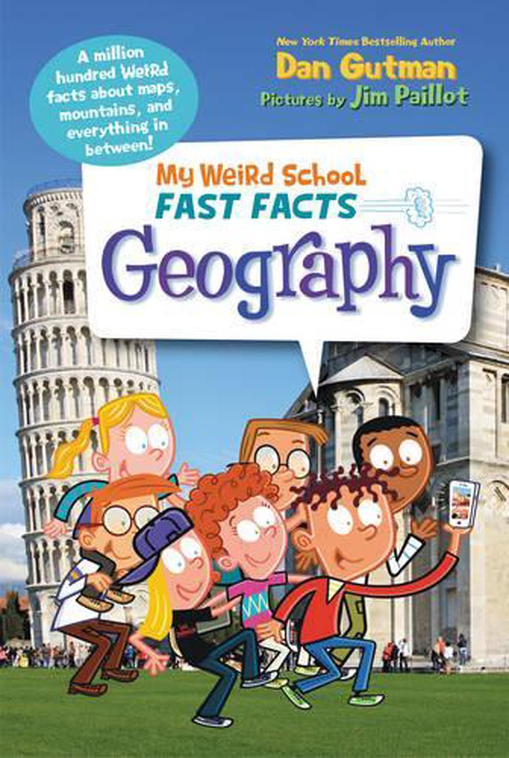 my-weird-school-fast-facts-geography-by-dan-gutman-english-paperback