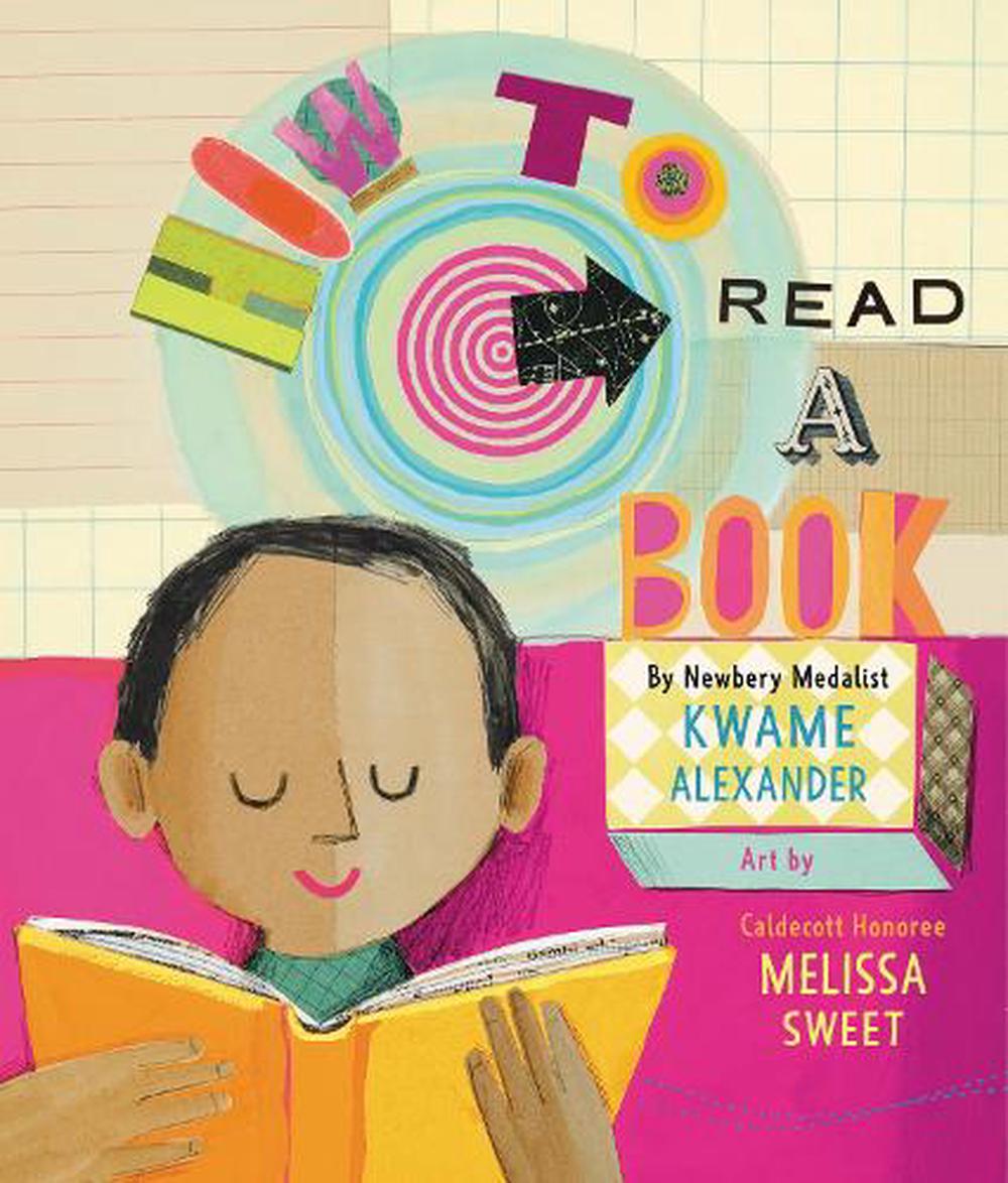 How to Read a Book by Kwame Alexander (English) Hardcover