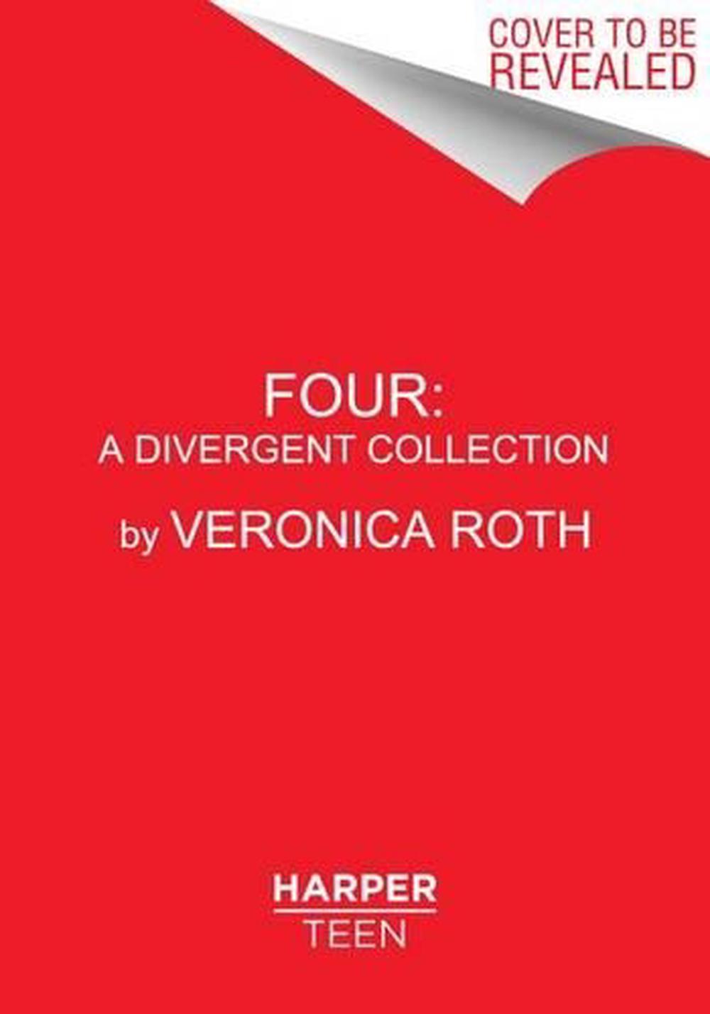 four by veronica roth