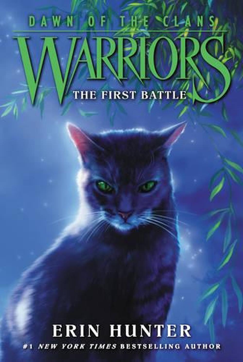 Warriors: Dawn of the Clans #3: the First Battle by Erin Hunter ...