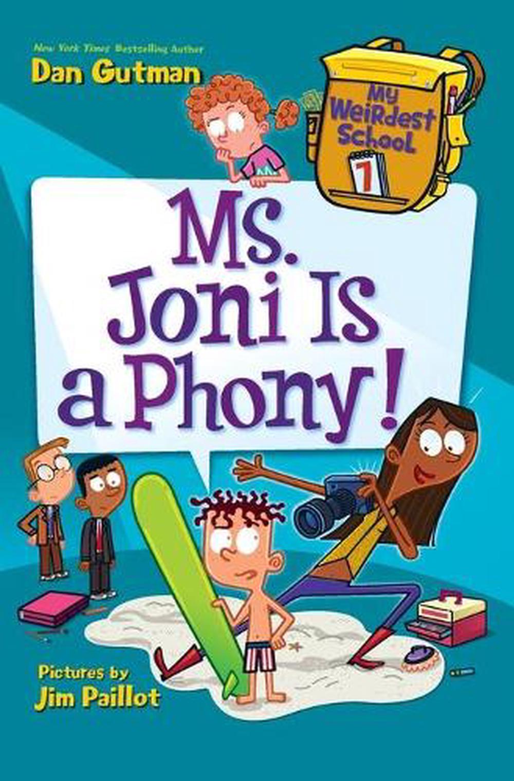 my-weirdest-school-7-ms-joni-is-a-phony-by-dan-gutman-english