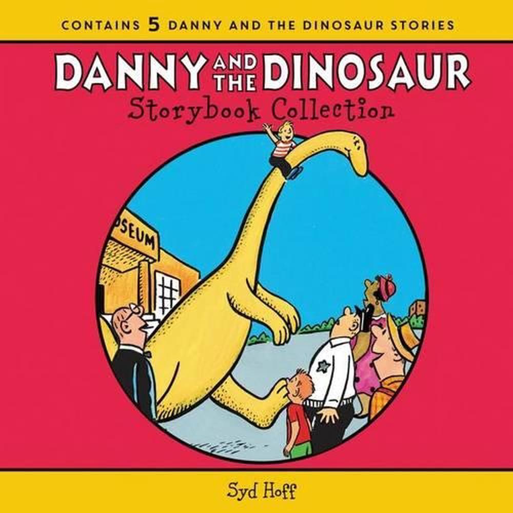 The Danny and the Dinosaur Storybook Collection: 5 Beloved ... The Danny and the Dinosaur Storybook Collection: 5 Beloved ...