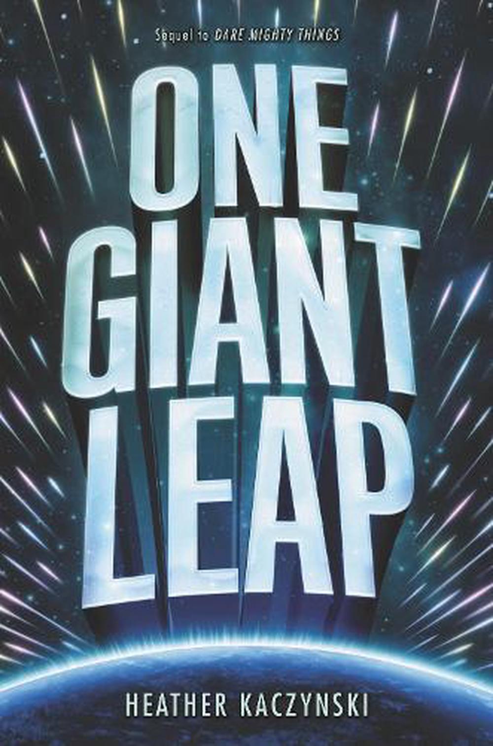 One Giant Leap By Heather Kaczynski (English) Hardcover Book Free ...