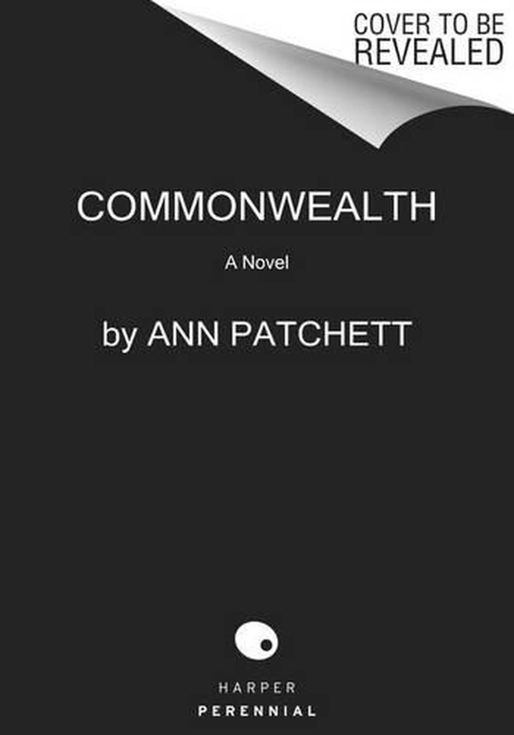 Commonwealth A Novel by Ann Patchett (English) Paperback Book Free Shipping! 9780062491831 eBay Commonwealth A Novel by Ann Patchett (English) Paperback Book Free Shipping! 9780062491831 eBay