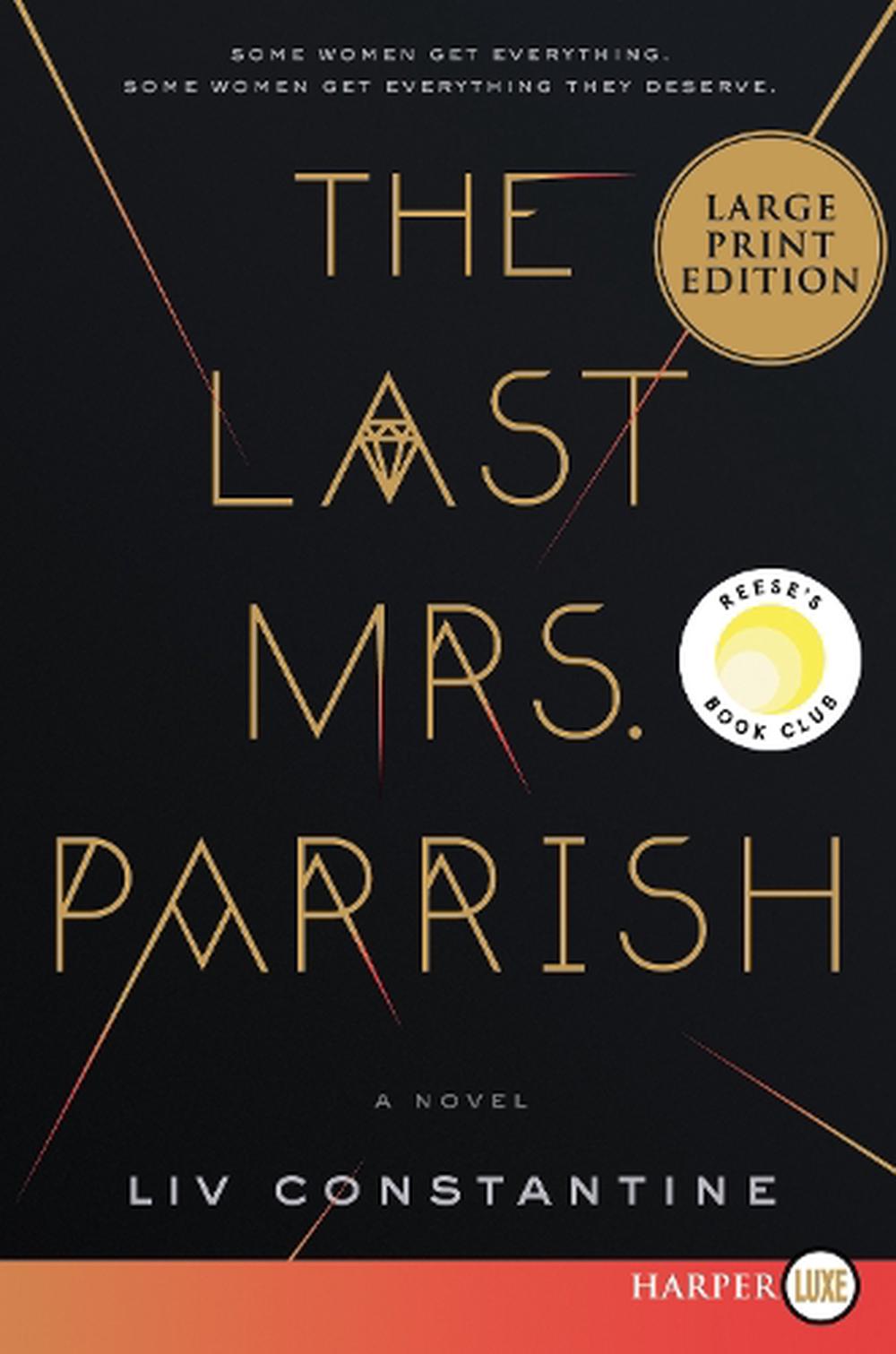 the last mrs parrish by liv constantine