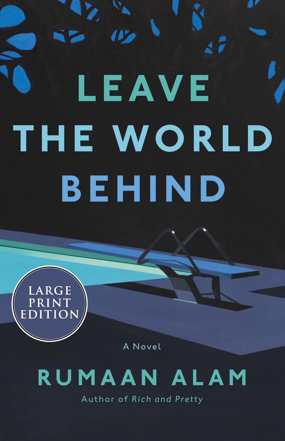 rumaan alam leave the world behind review rumaan alam leave the world behind review