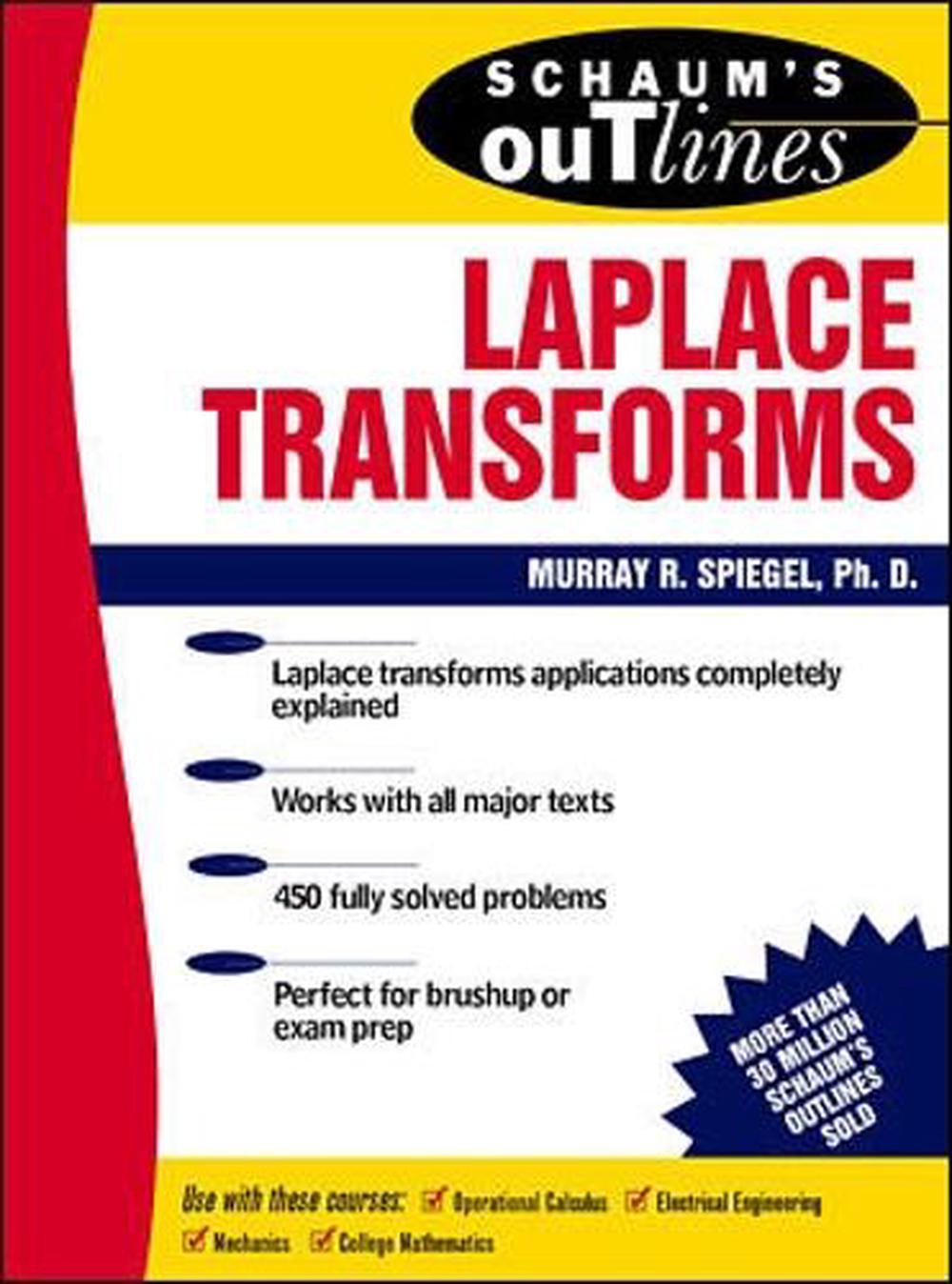 Schaum's Outline of Laplace Transforms by Murray R. Spiegel (English) Paperback 9780070602311 eBay