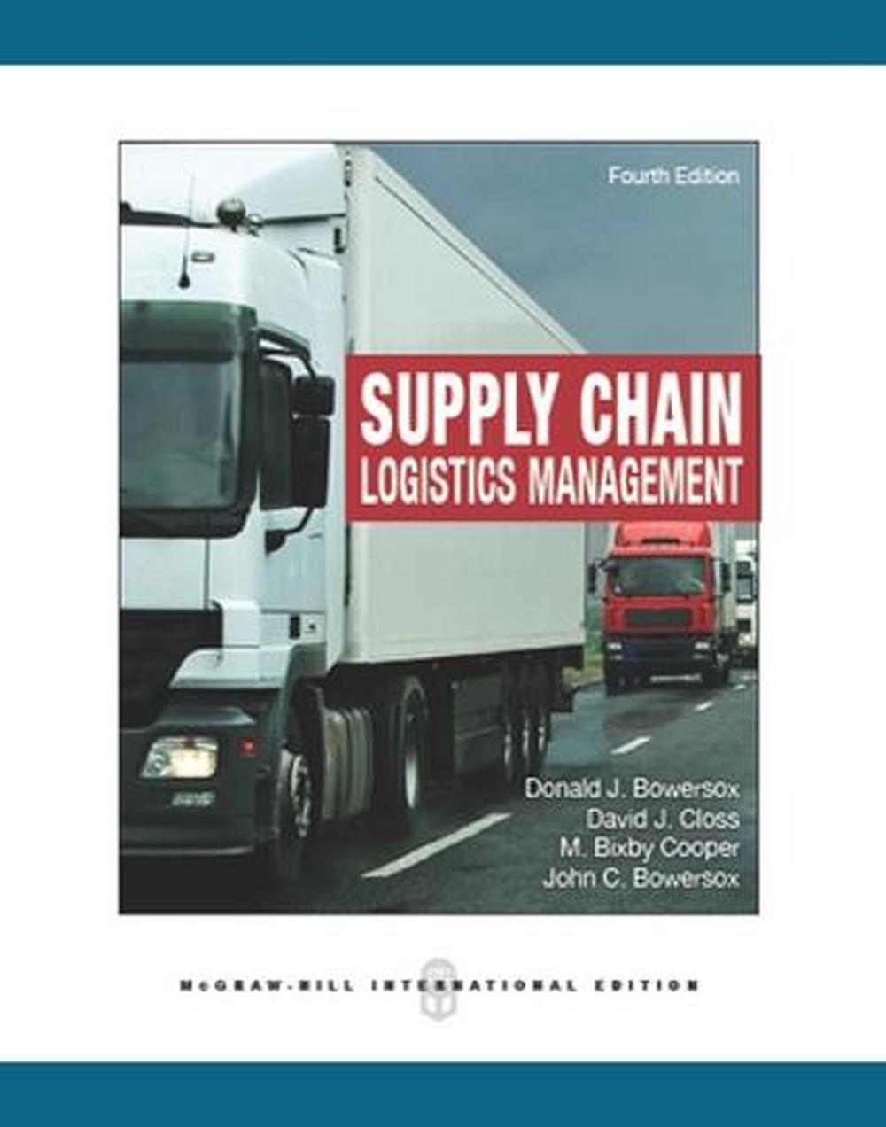 Supply Chain Logistics Management by Donald Bowersox (English) Paperback Book Fr eBay Supply Chain Logistics Management by Donald Bowersox (English) Paperback Book Fr eBay