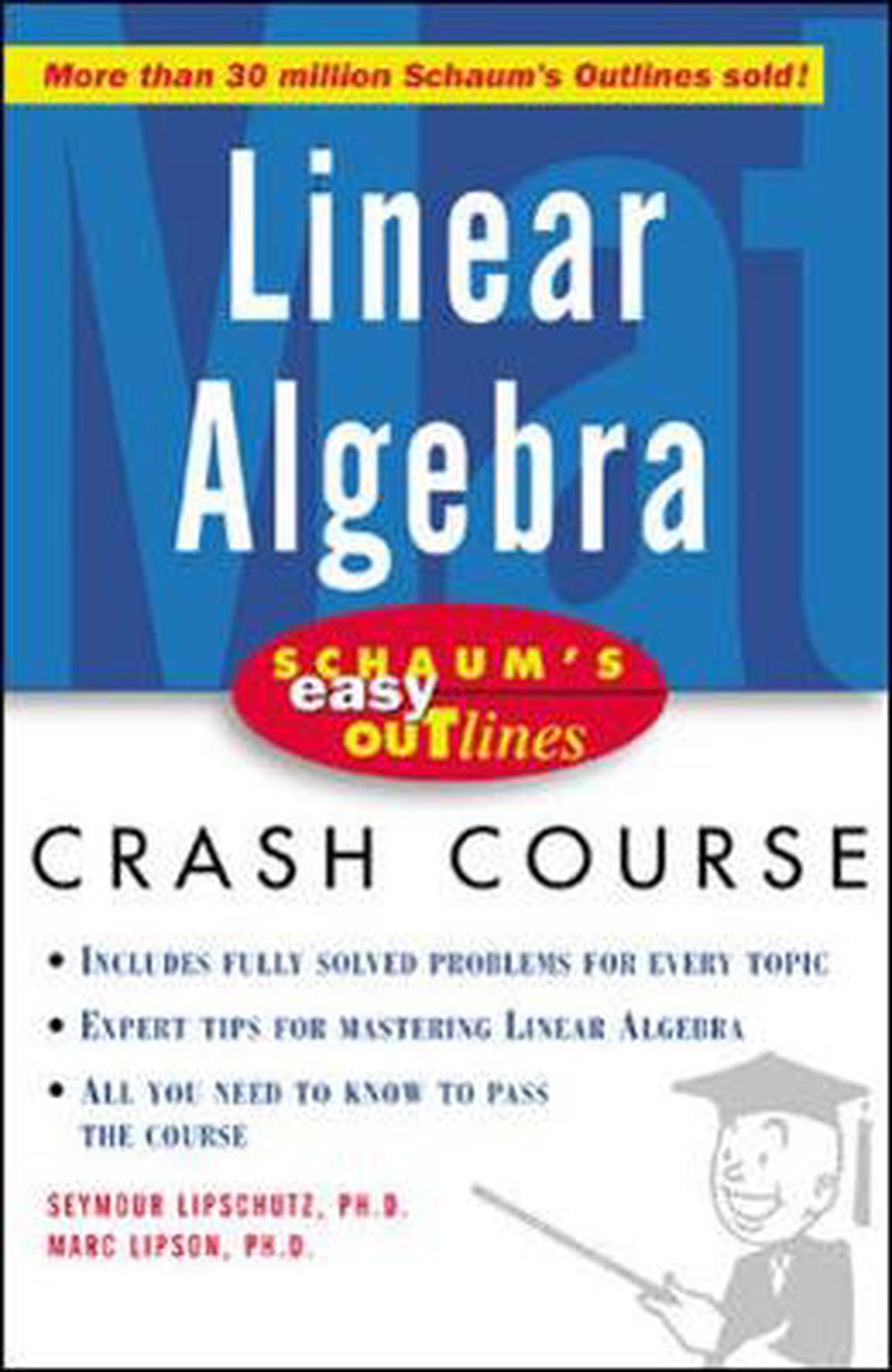 Schaum's Easy Outline Of Linear Algebra By Seymour Lipschutz (English ...