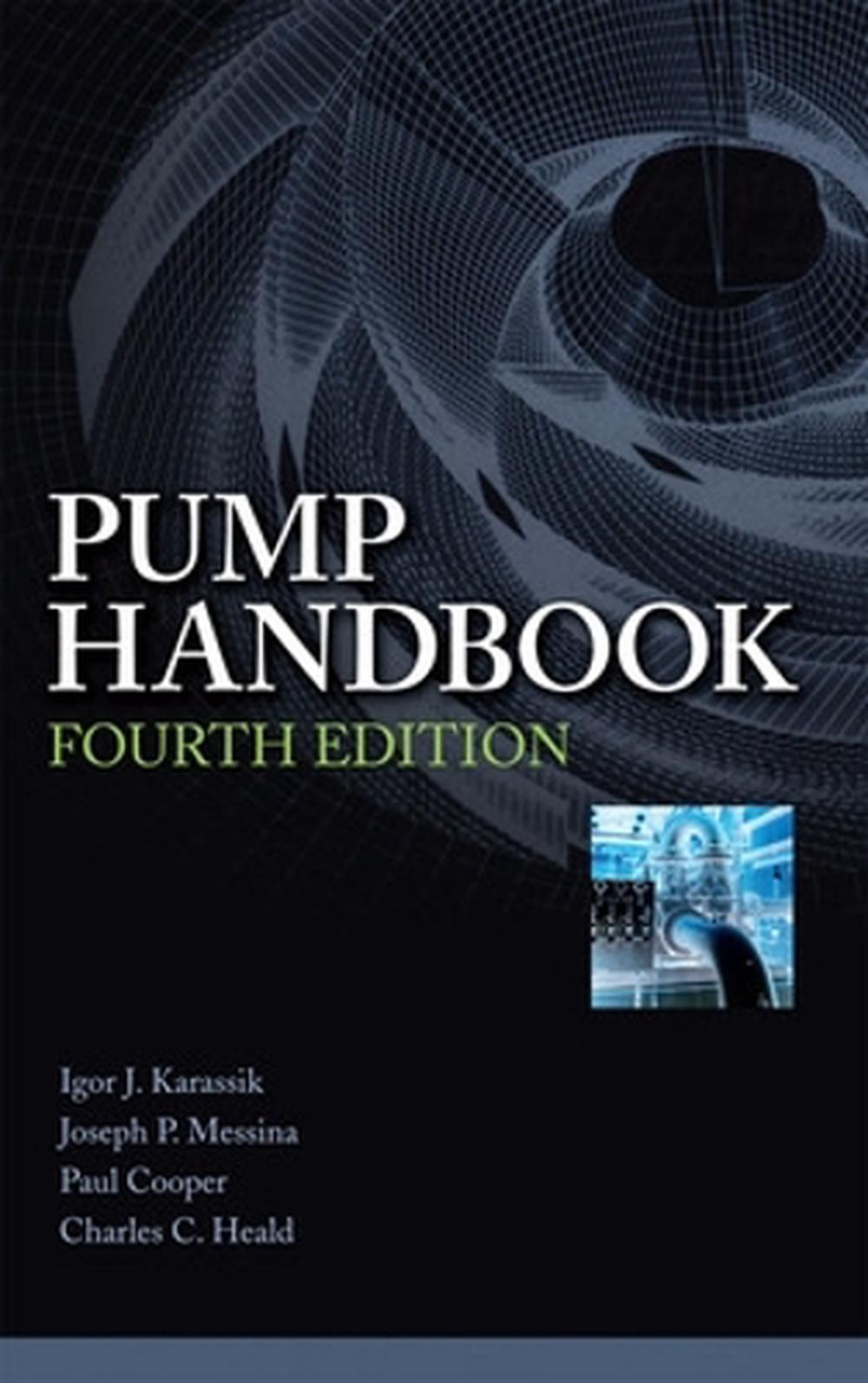 Pump Handbook by Igor J. Karassik (English) Hardcover Book Free