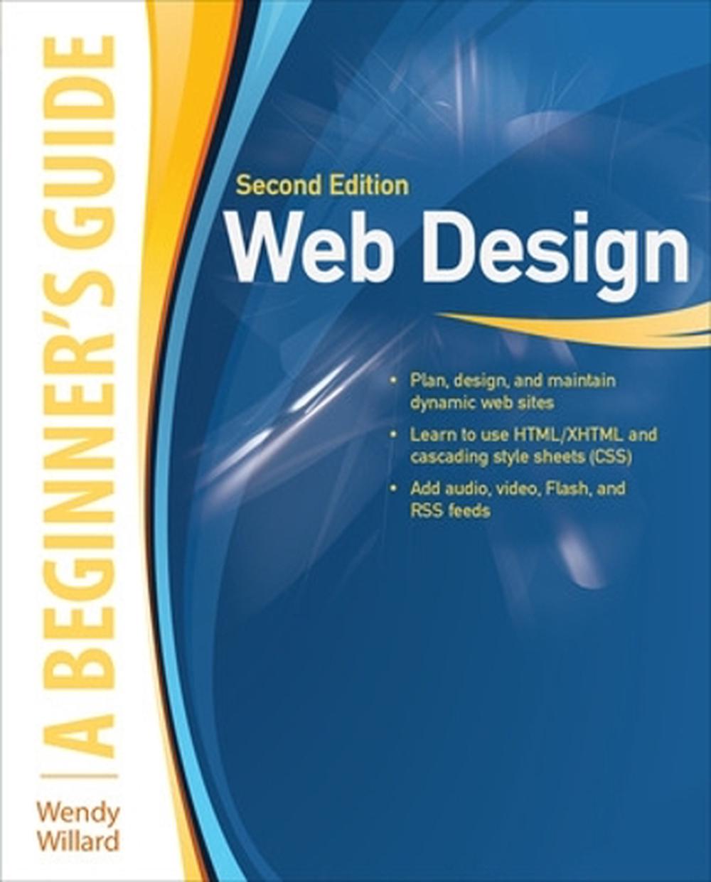 Web Design: A Beginner's Guide By Wendy Willard (English) Paperback ...