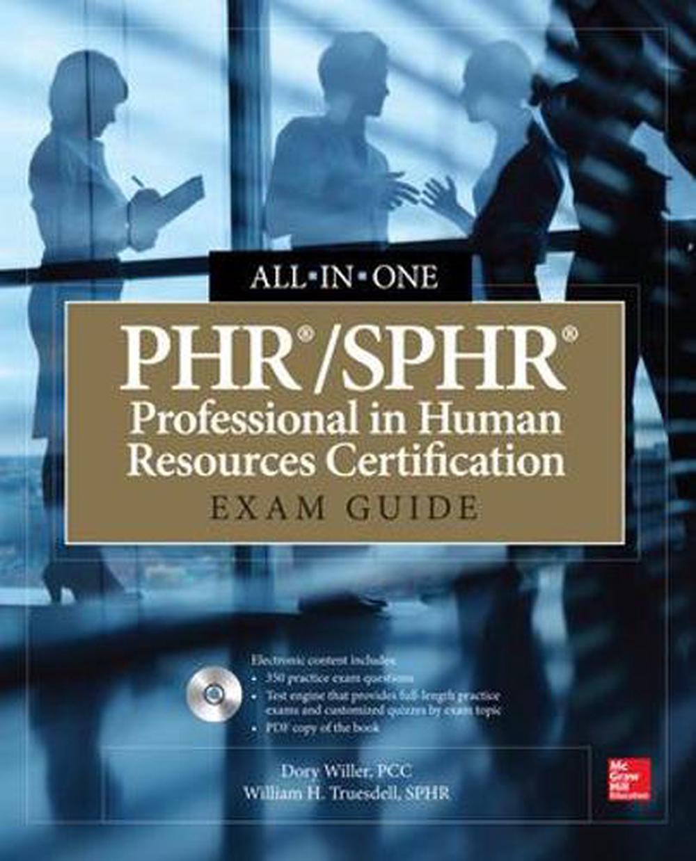 PHR/SPHR Professional in Human Resources Certification AllinOne Exam