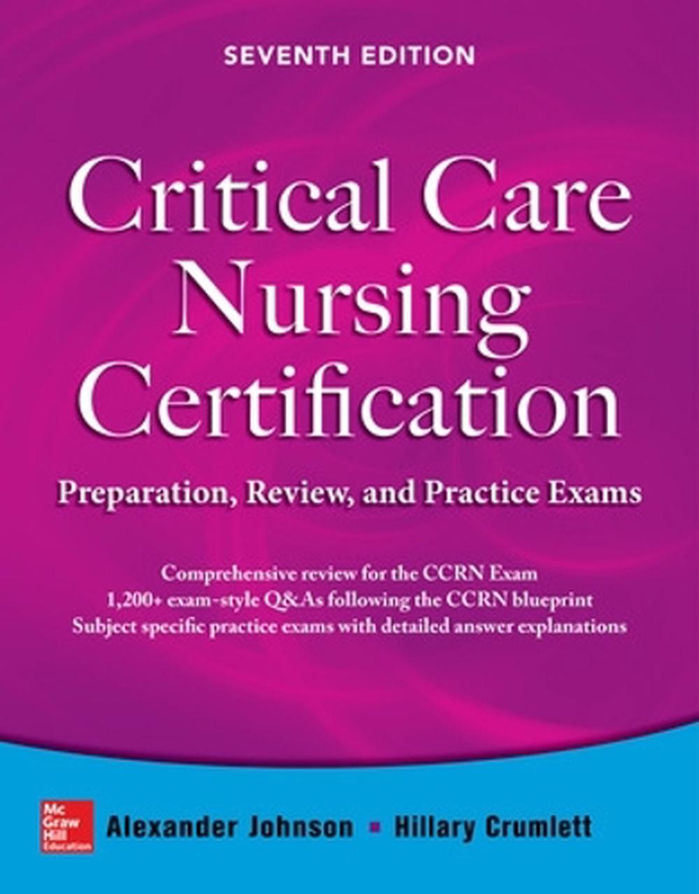 Critical Care Nursing Certification Preparation, Review