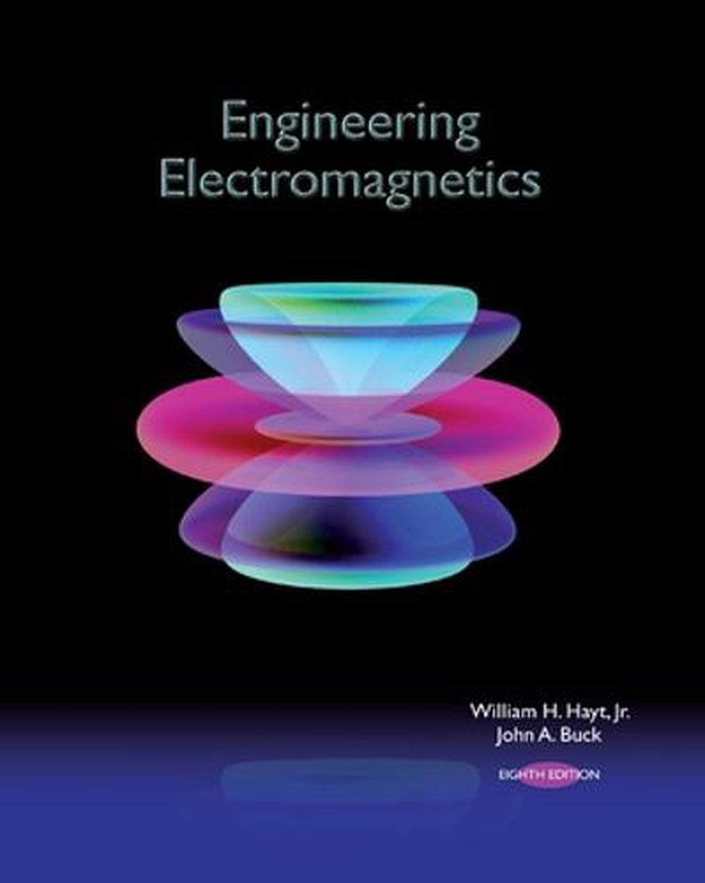 Engineering Electromagnetics by William H. Jr. Hayt (English) Hardcover ...