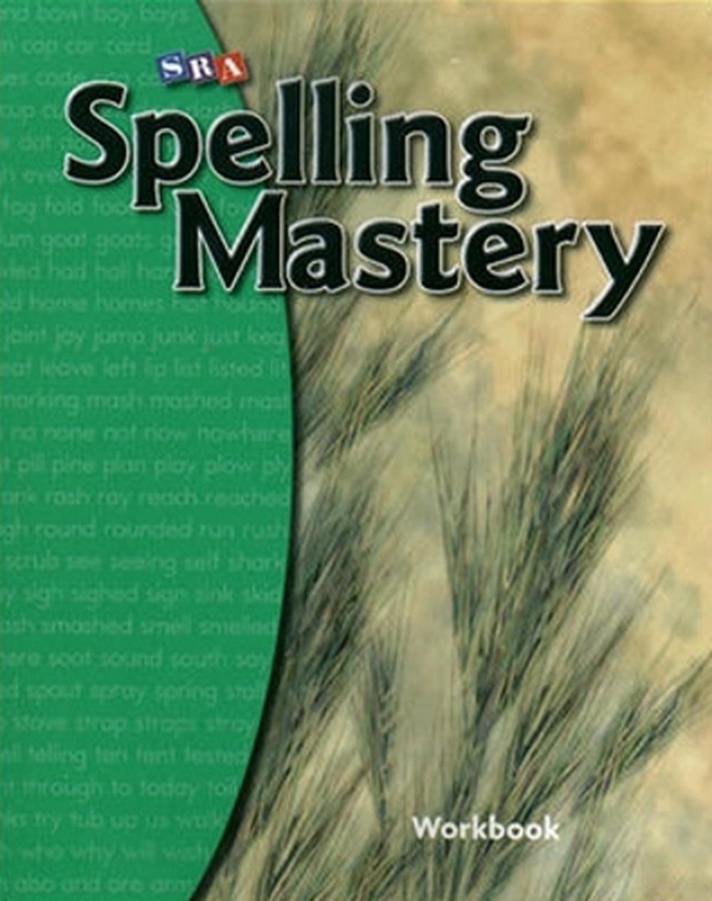 SRA Spelling Mastery Level B by McGrawHill Education (English