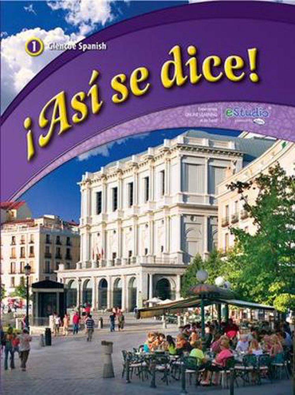 asi-se-dice-level-1-student-edition-by-conrad-schmitt-spanish