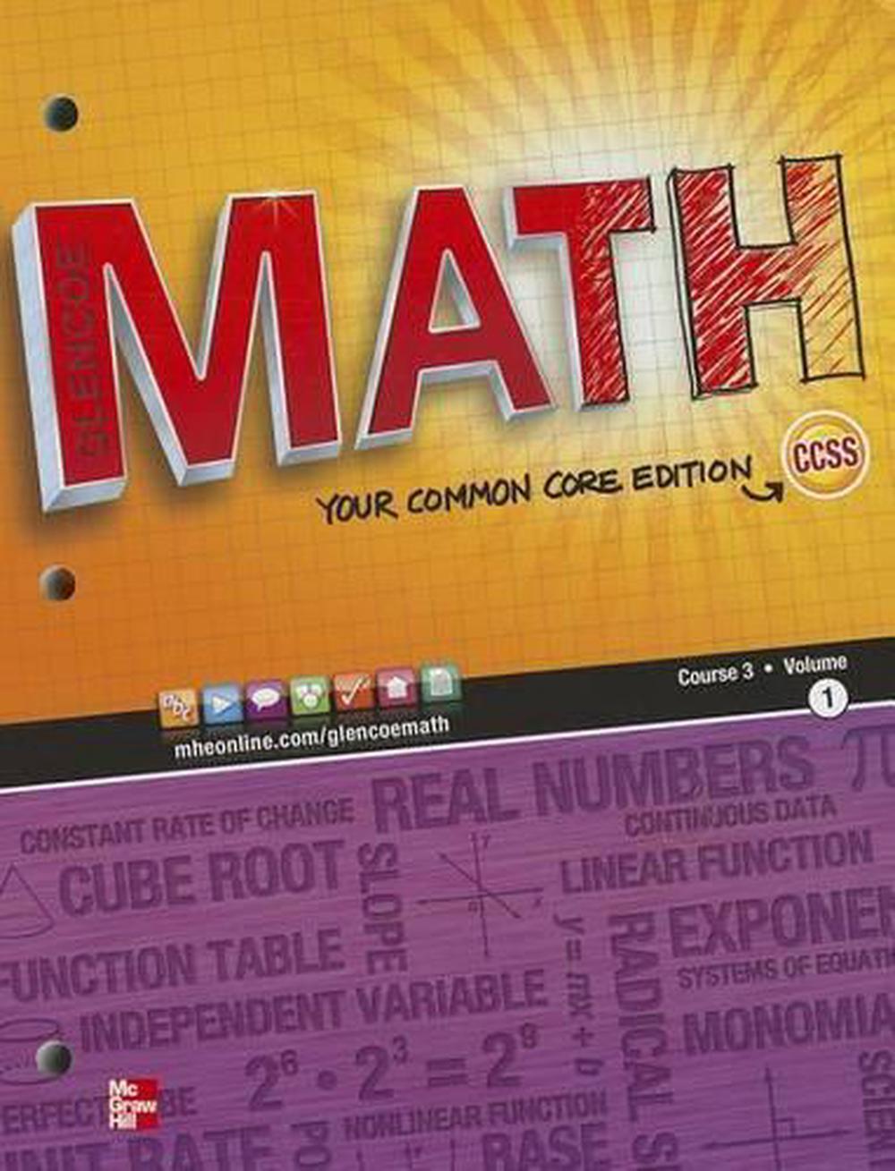 Glencoe Math, Course 3, Student Edition, Volume 1 by McGrawHill