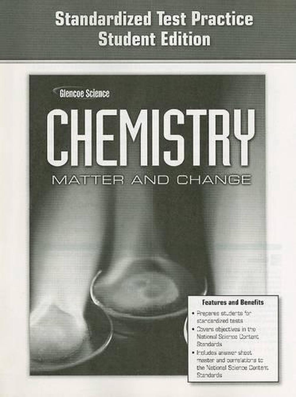 Glencoe Chemistry Standardized Test Practice Matter and Change by