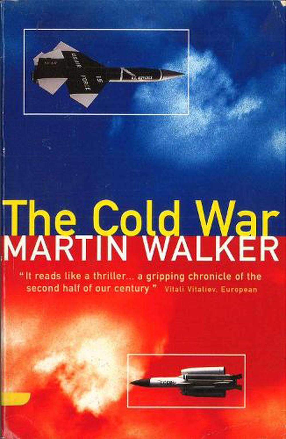 the cold war by martin walker