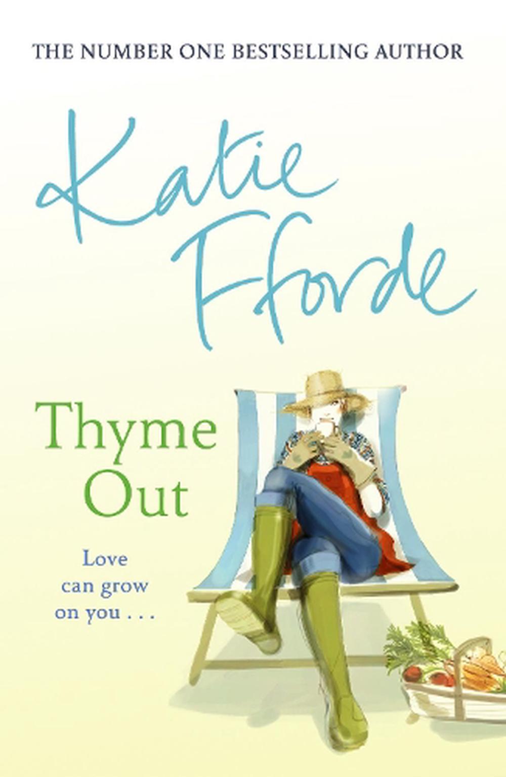 Thyme Out by Katie Fforde (English) Paperback Book Free Shipping