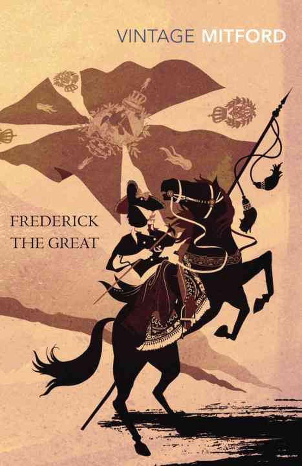 Frederick the Great by Nancy Mitford (English) Paperback ...