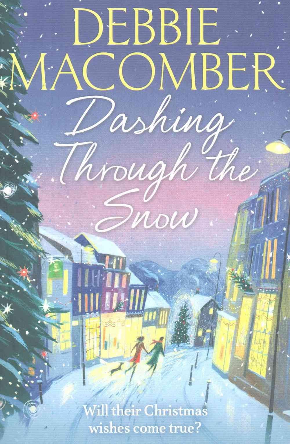 dashing through the snow a christmas novel