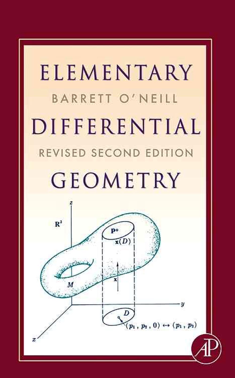 Elementary Differential Geometry by Barrett O'Neill (English) Hardcover