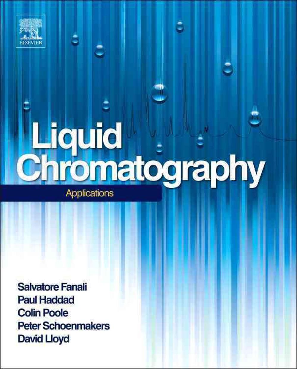 Liquid Chromatography Applications by Salvatore Fanali (English